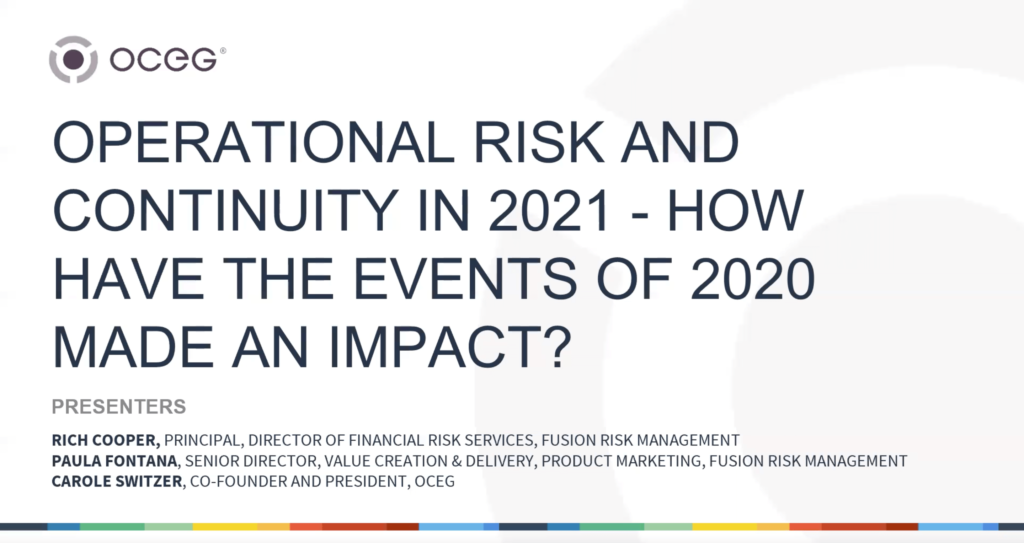 Operational Risk and Continuity in 2021 - How Have the Events of 2020 Made an Impact?