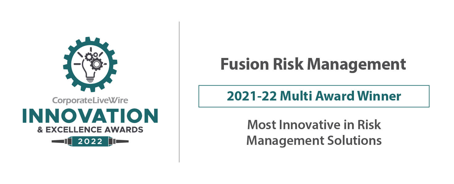 CorporateLiveWire Innovation & Excellence Awards 2022 Award Winner - Most Innovative in Risk Management Solutions - Fusion Risk Management