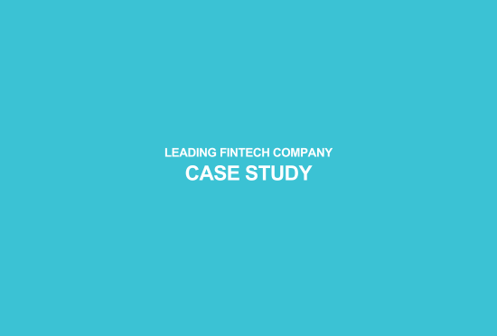 Leading Financial Technology Company Case Study Image
