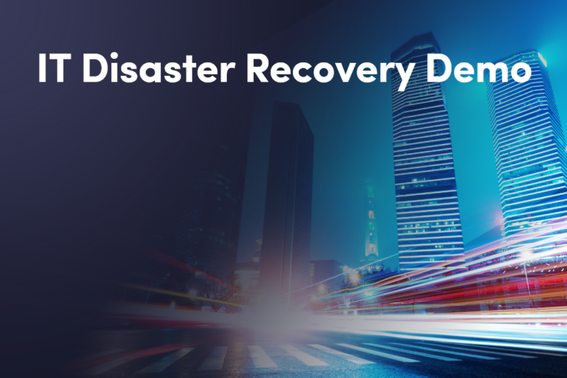 IT Disaster Recovery Demo Thumbnail