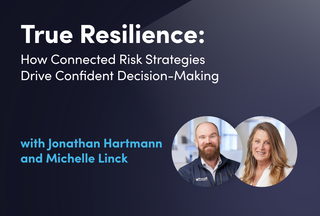 True Resilience: How Connected Risk Strategies Drive Confident Decision ...