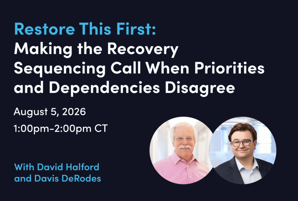 Restore This First: Making the Recovery Sequencing Call When Priorities and Dependencies Disagree - Events